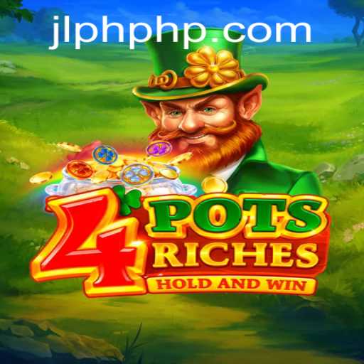 Discover the Exciting World of 4potsriches: A New Gaming Phenomenon