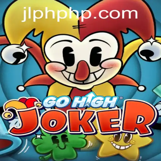 Explore the World of GoHighJoker: A Comprehensive Guide to the Innovative Game